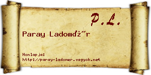 Paray Ladomér névjegykártya